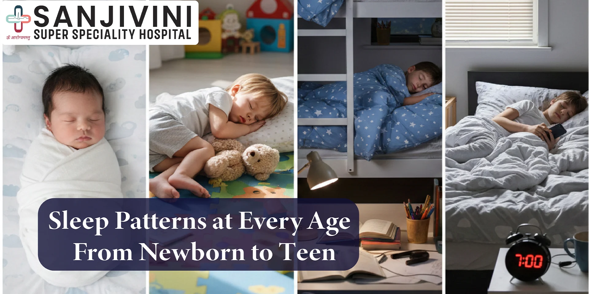 Sleep Patterns at Every Age — From Newborn to Teen
